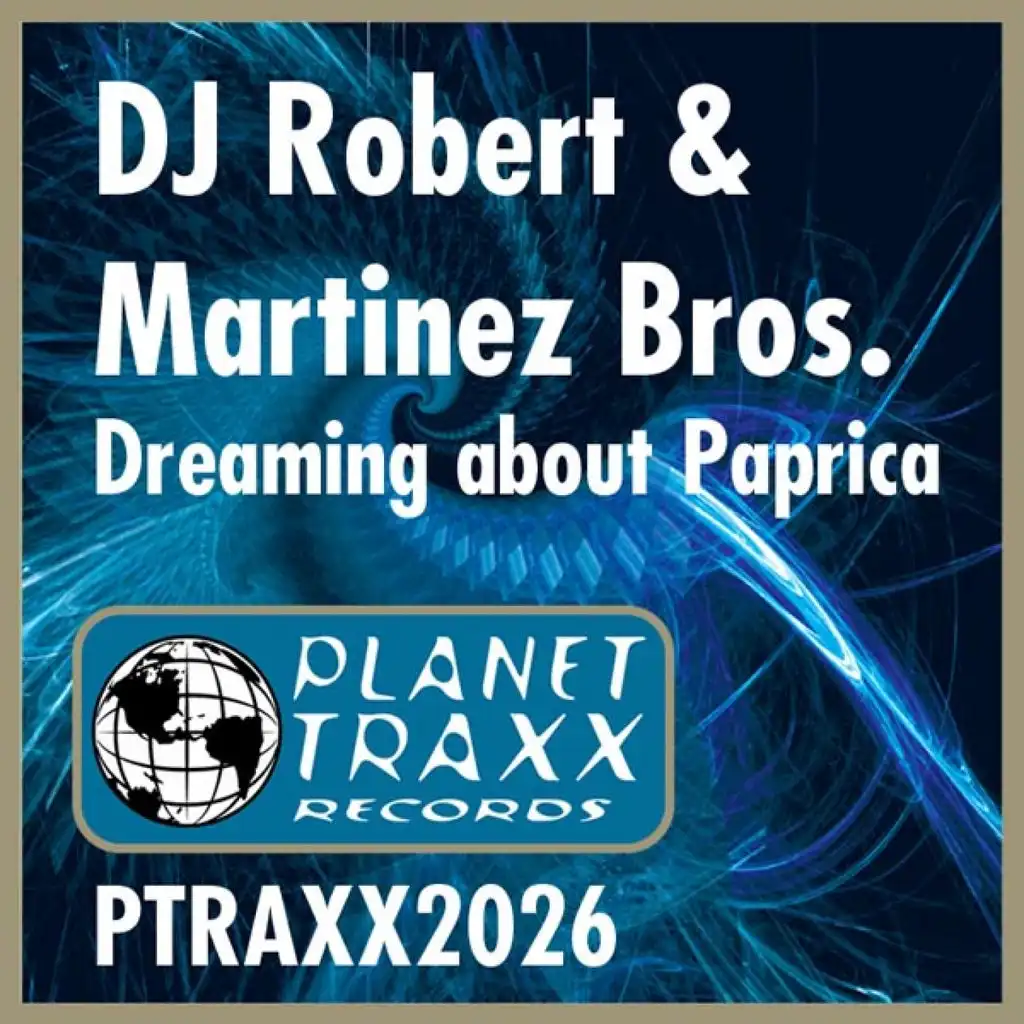 Dreaming about Paprica 2003 (Dave Joy Remix)