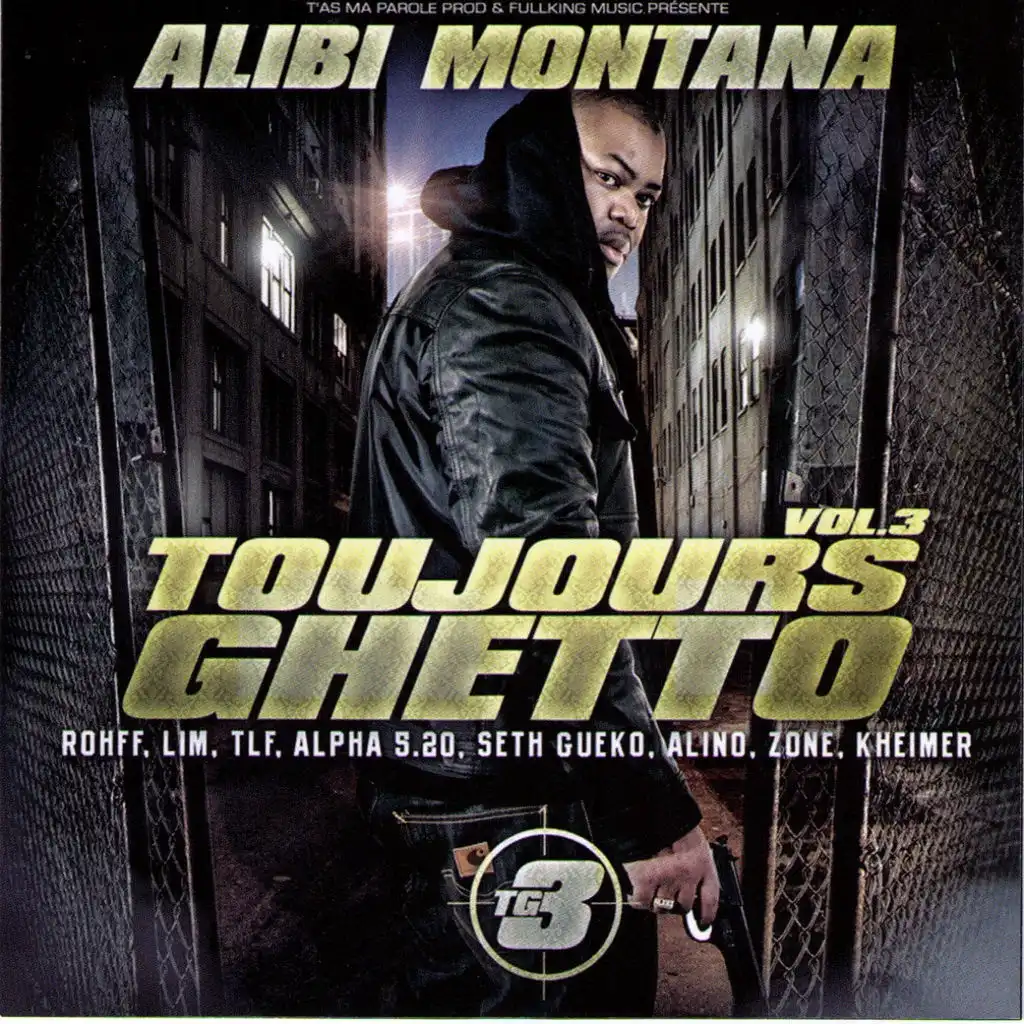 Toujours Ghetto Volume 3