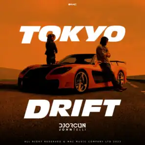 Tokyo Drift (Remix)
