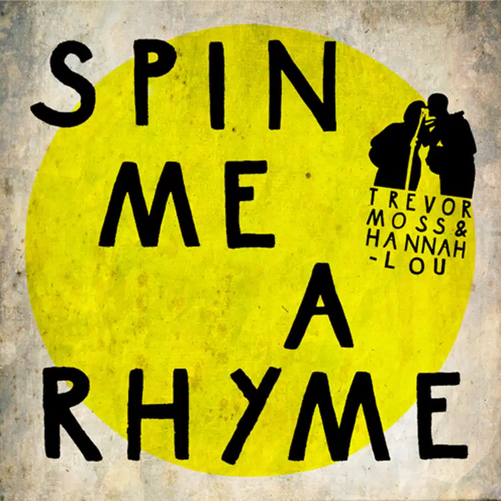 Spin Me A Rhyme