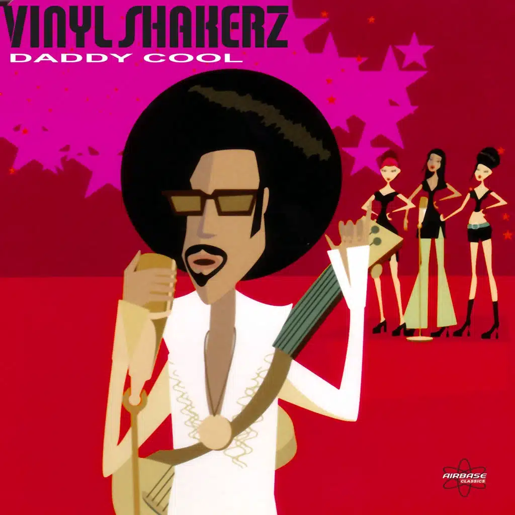 Daddy Cool (Vinylshakerz Screen Cut)