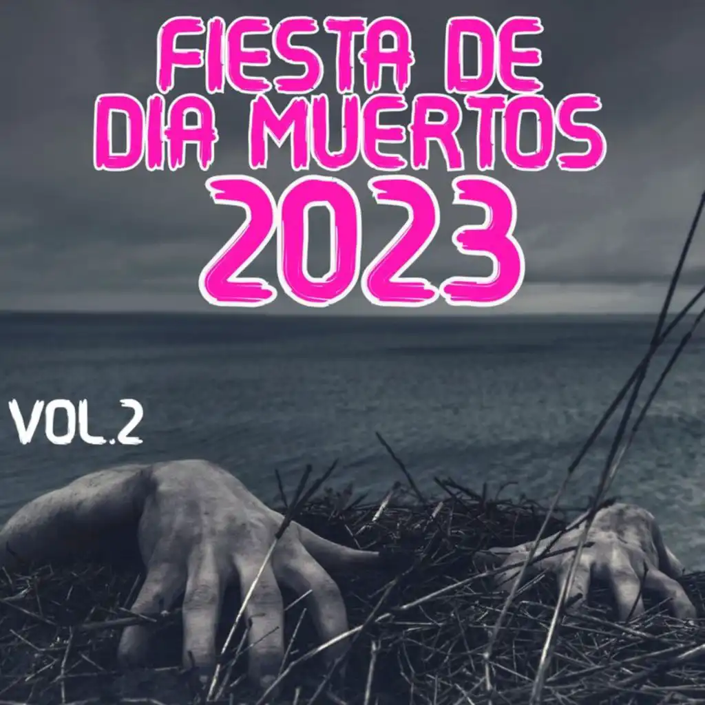 Fiesta De Día De Muertos 2023 Vol. 2