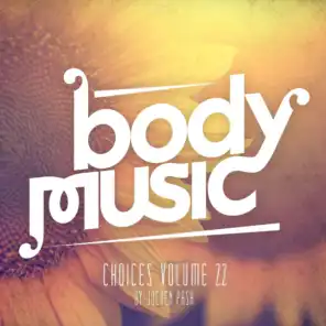 Body Music - Choices, Vol. 22 (Compiled by Jochen Pash)
