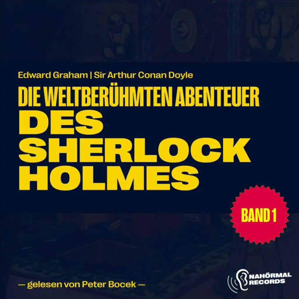 Sherlock Holmes & Sir Arthur Conan Doyle