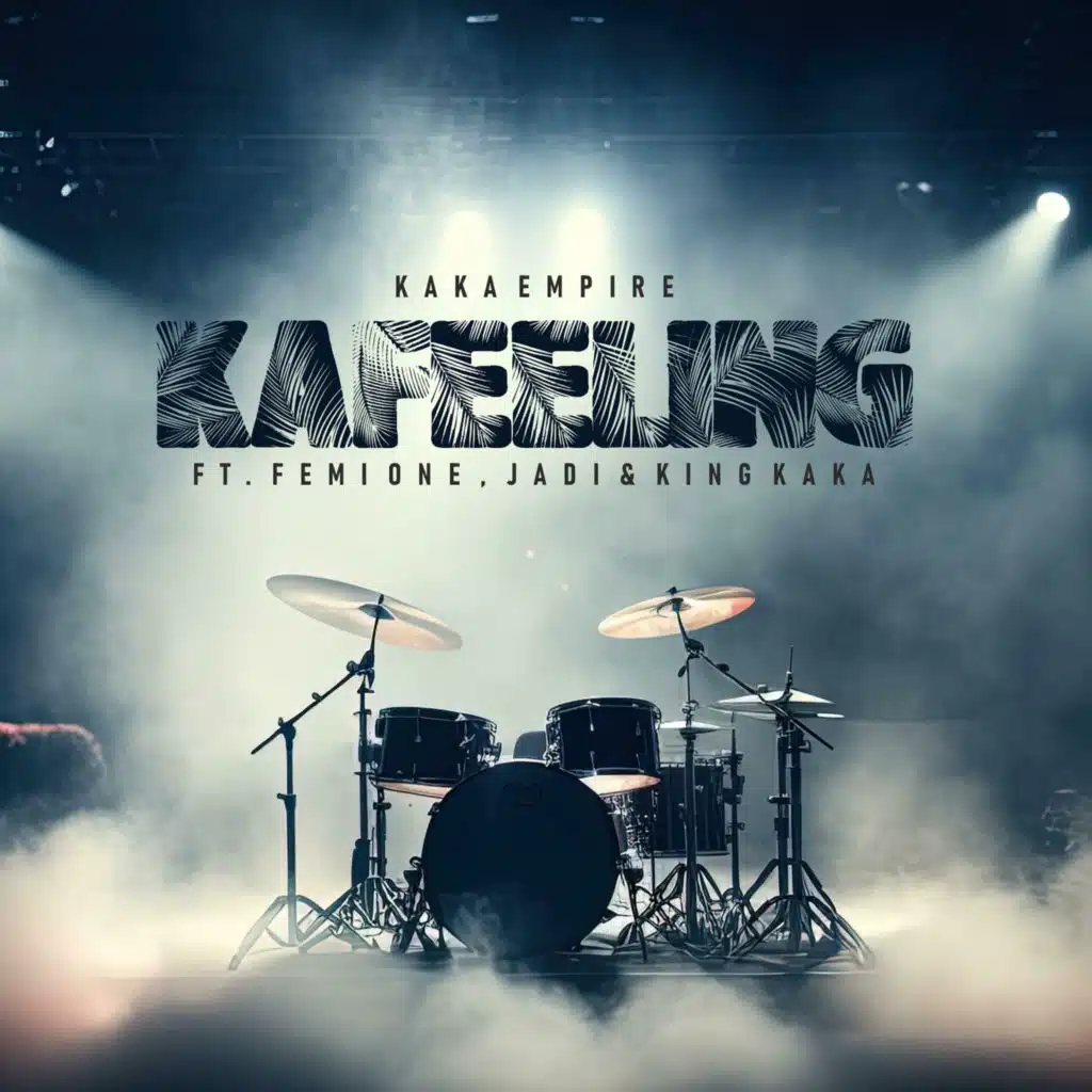 Kafeeling (feat. King Kaka, Femi One & Jadi)