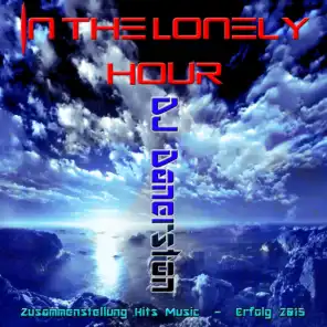 In the Lonely Hour (Zusammenstellung Hits Music - Erfolg 2015)
