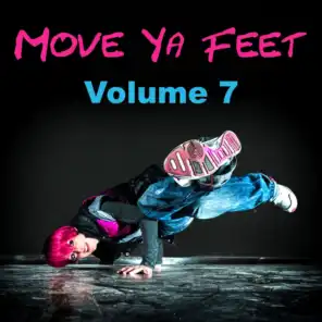 Move Ya Feet, Vol. 7