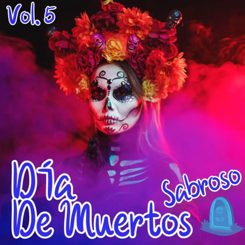 Día De Muertos Sabroso Vol. 5