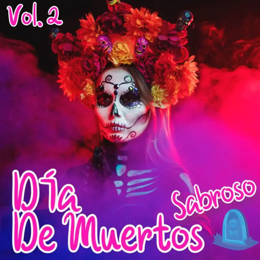 Día De Muertos Sabroso Vol. 2