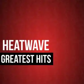 Heatwave Greatest Hits