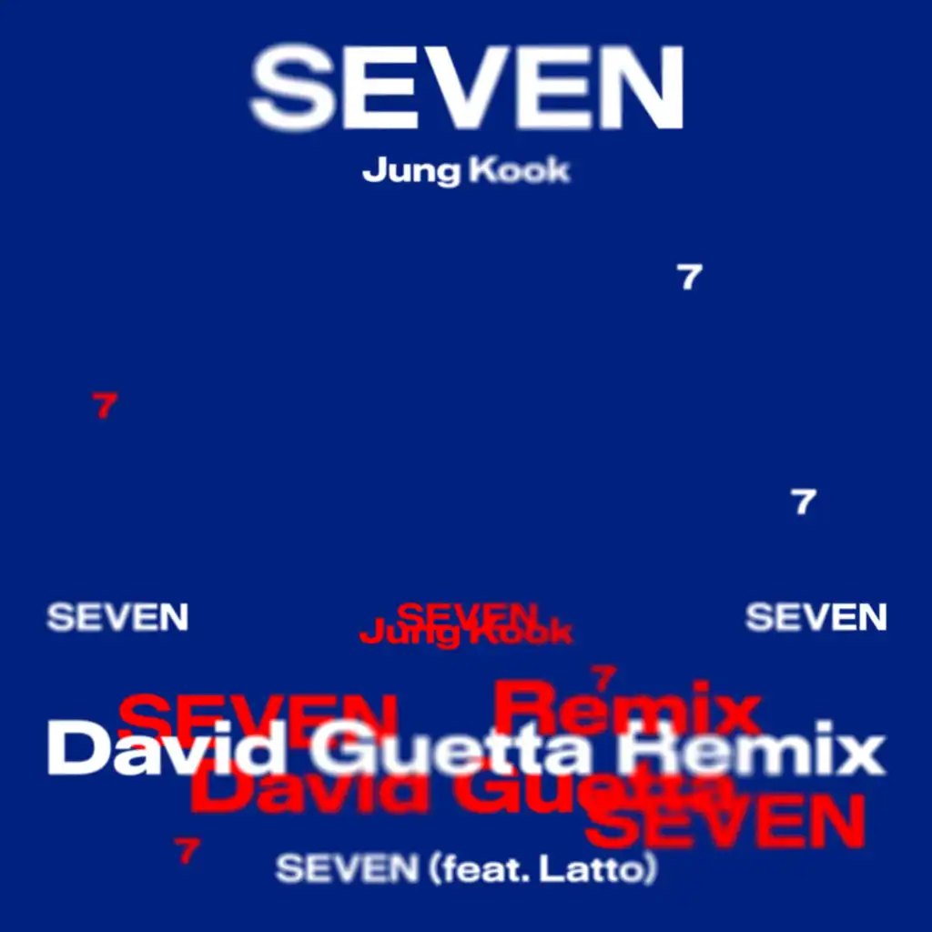 Seven (feat. Latto) (David Guetta Remix)