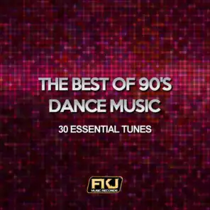 The Best of the 90's Dance Music (30 Essential Tunes)