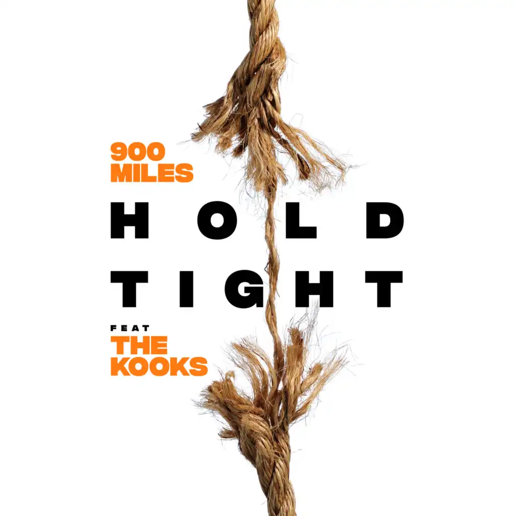 Hold Tight (feat. The Kooks)