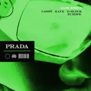 Prada (Alok Remix) [feat. D-Block Europe]