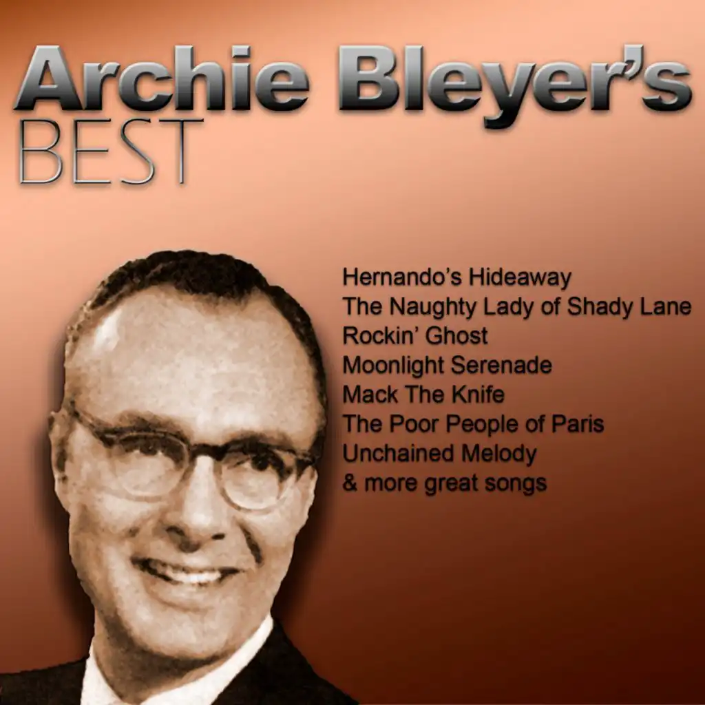 Archie Bleyer & His Orchestra