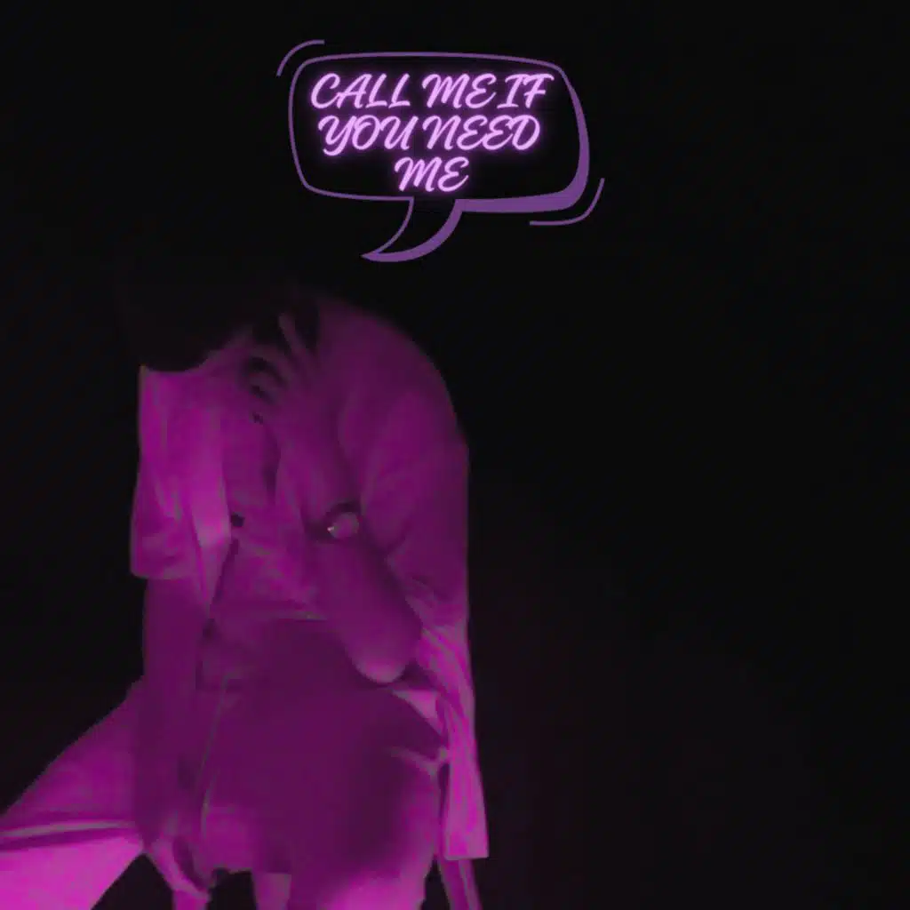Call Me If You Need Me  (Slowed & Reverb)