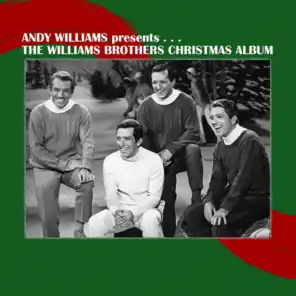 Andy Williams and The Williams Brothers