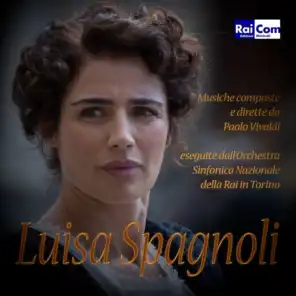 Luisa Spagnoli (ft. Orchestra Sinfonica Nazionale della RAI di Torino)