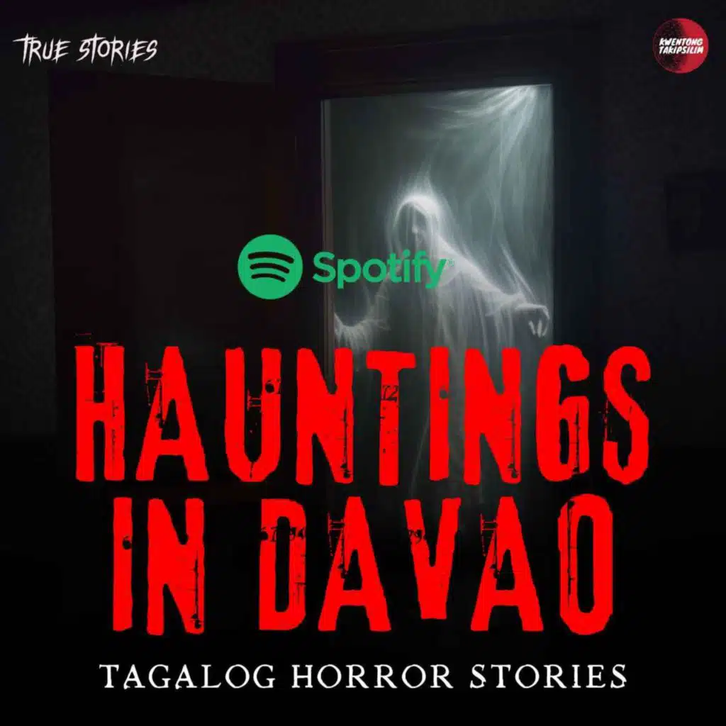 HAUNTINGS IN DAVAO - DAVAO GHOST STORIES - TRUE HORROR STORIES #NarinigMoBa
