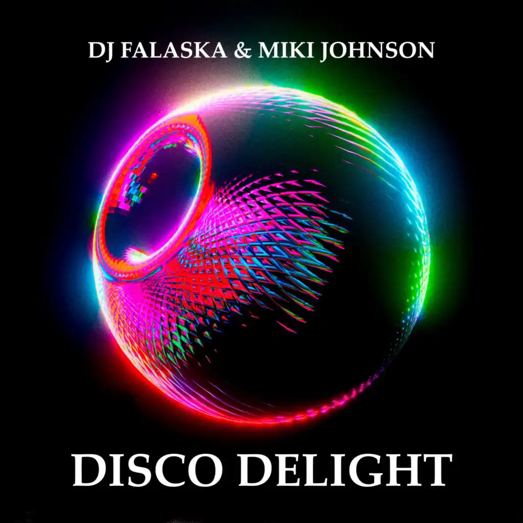 Disco Delight (Radio Edit)