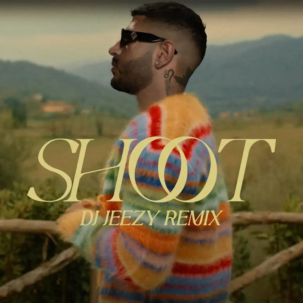 SHOOT (DJ JEEZY REMIX)