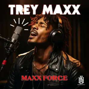 Trey Maxx