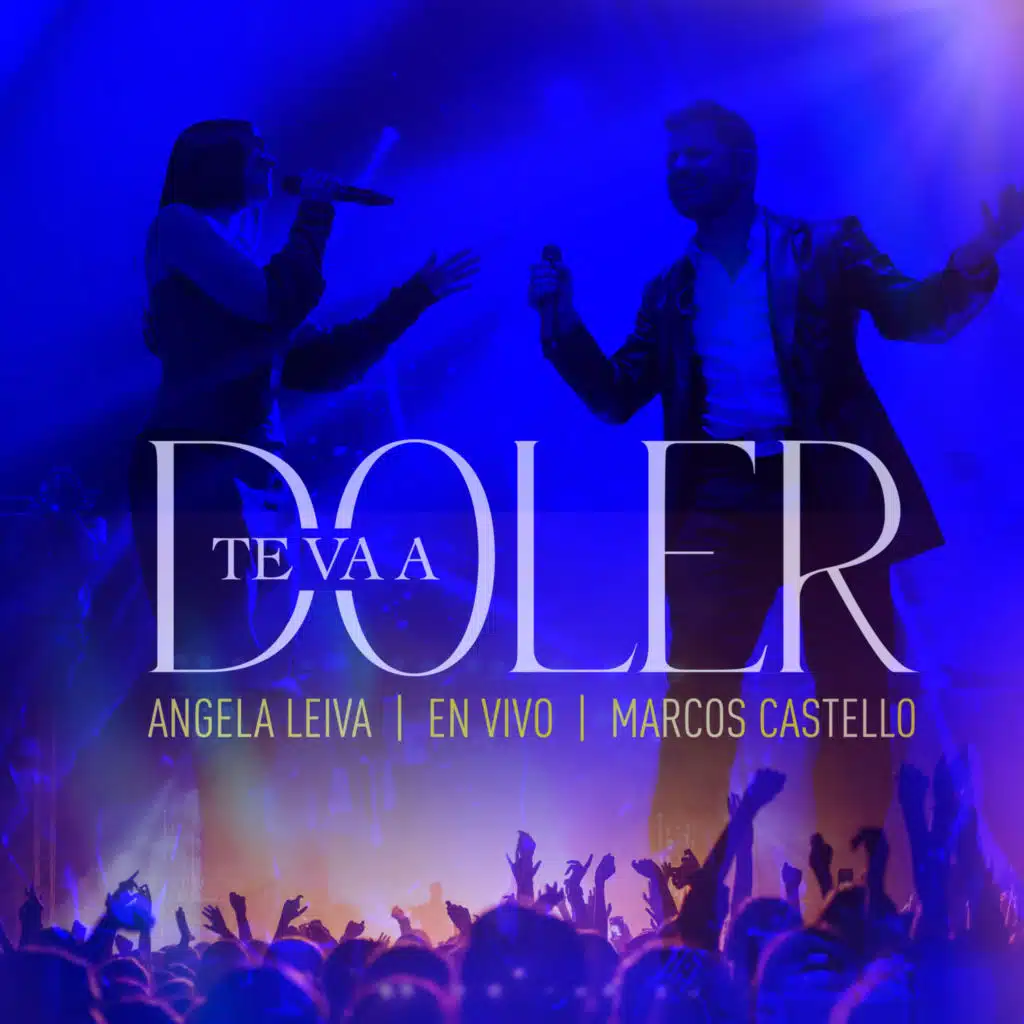 Te Va a Doler (En Vivo)