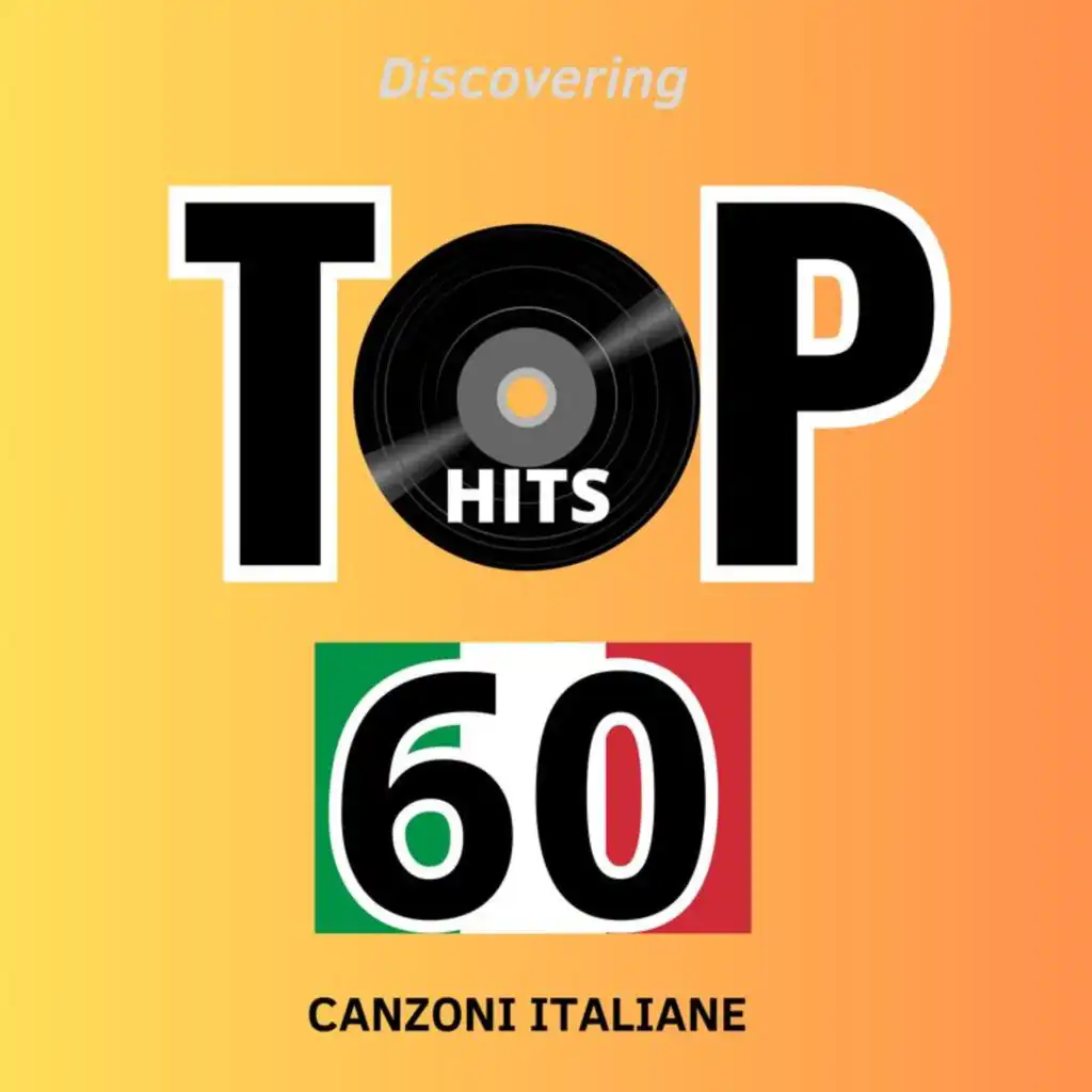 Top Hits 60 Canzoni Italiane