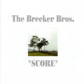 Score (The Brecker Bros.)