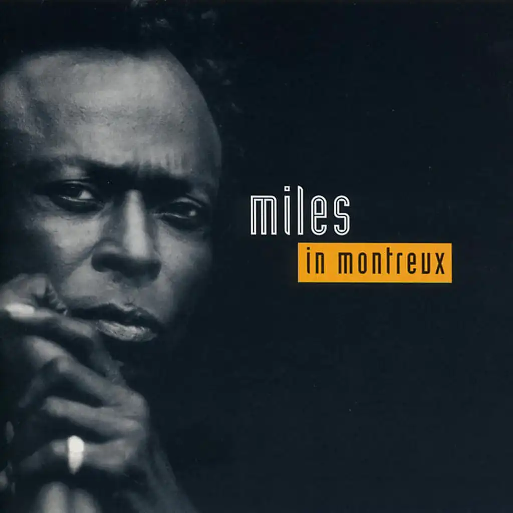 Miles in Montreux (Live)