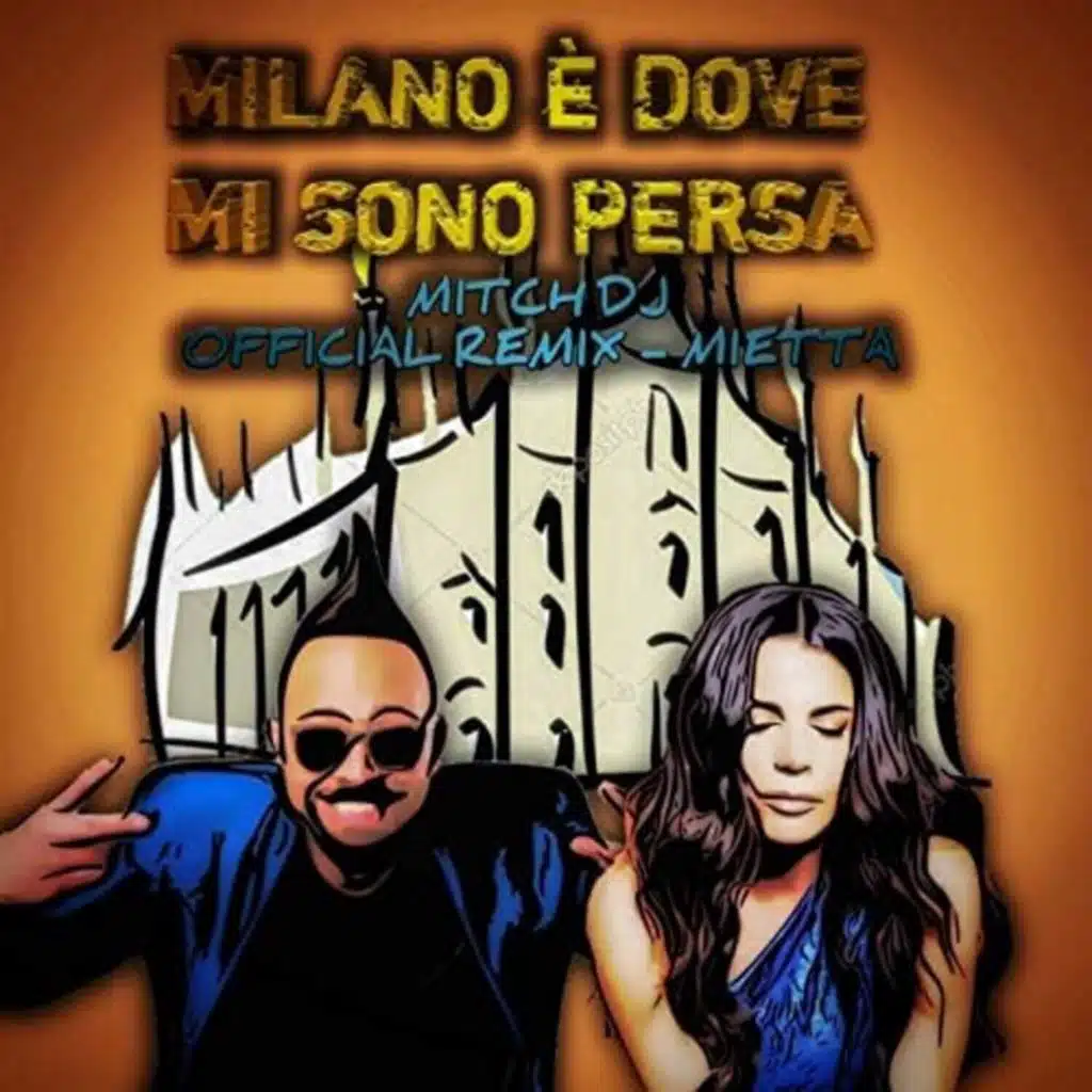 Milano è dove mi sono persa (Radio Remix)