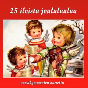 25 Iloista Joululaulua
