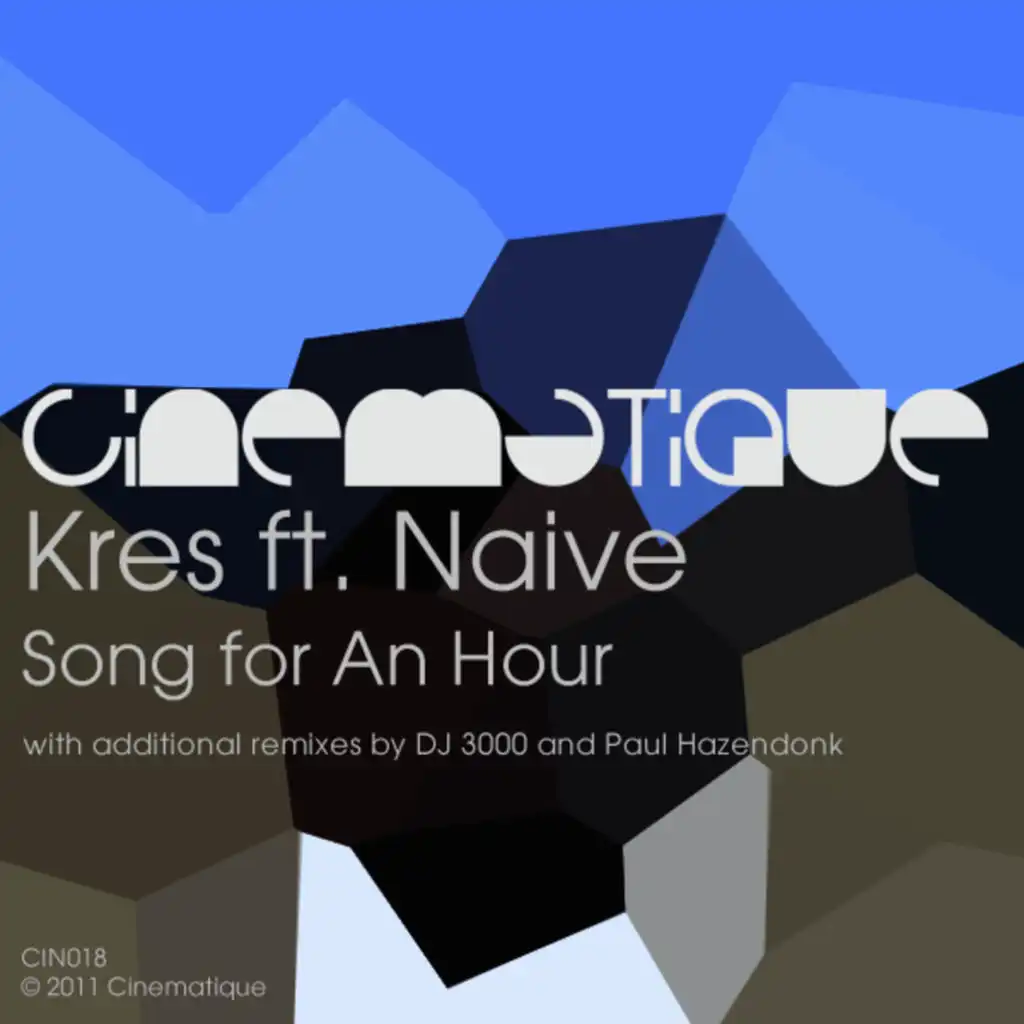 Song For An Hour (Paul Hazendonk's Manual Remix) [feat. Naive]