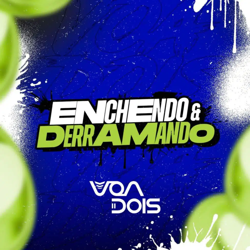 Enchendo E Derramando