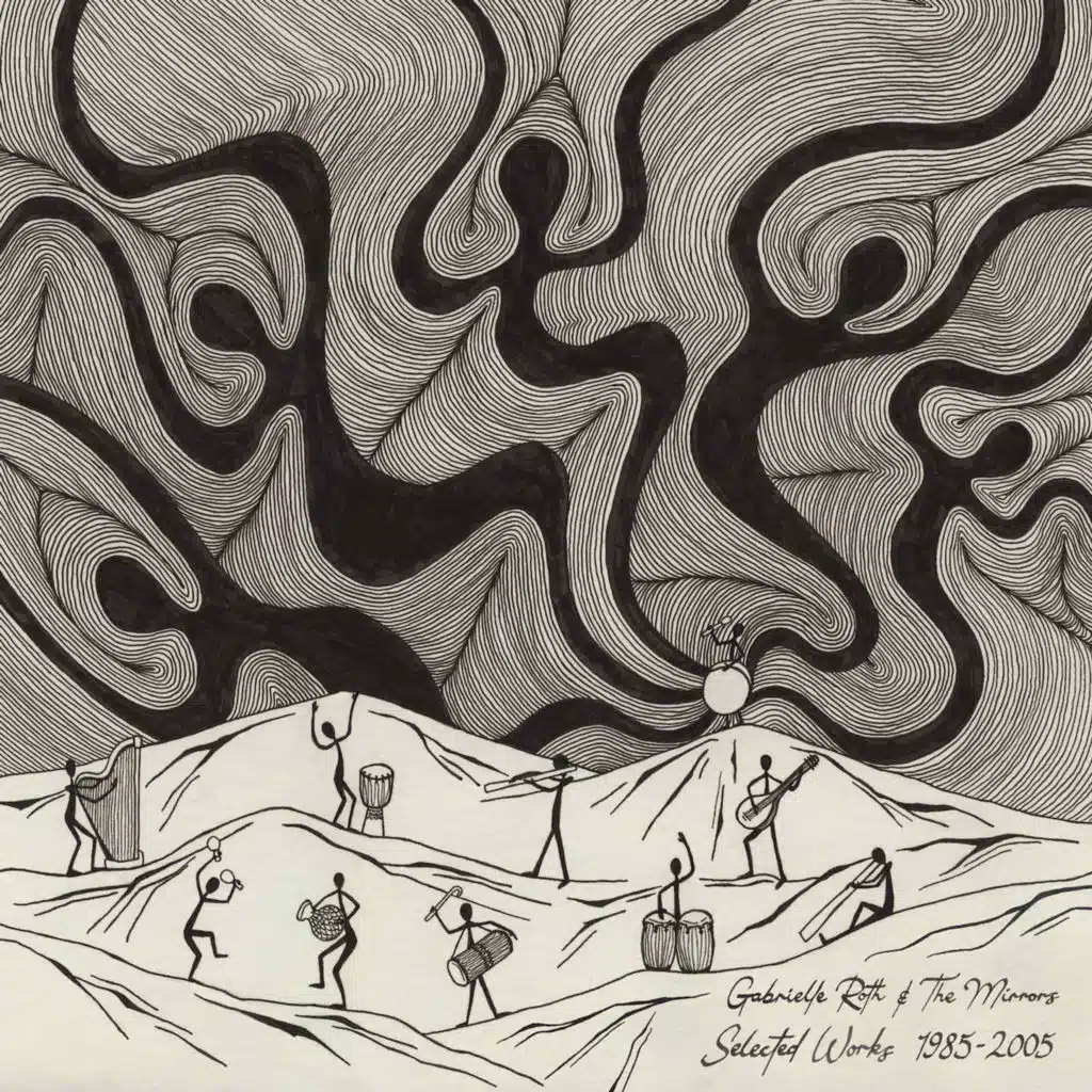 Gabrielle Roth & The Mirrors