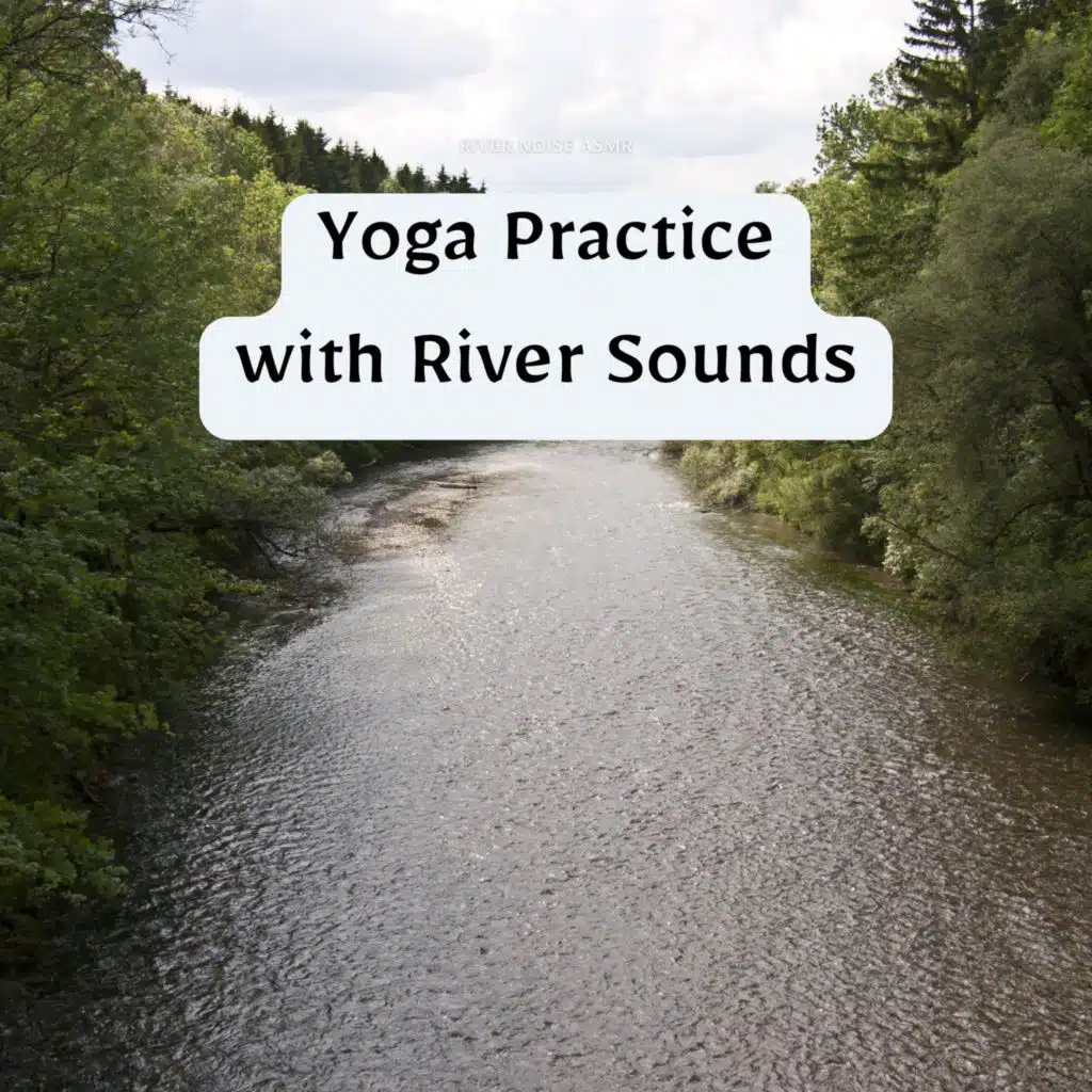 River Noise ASMR