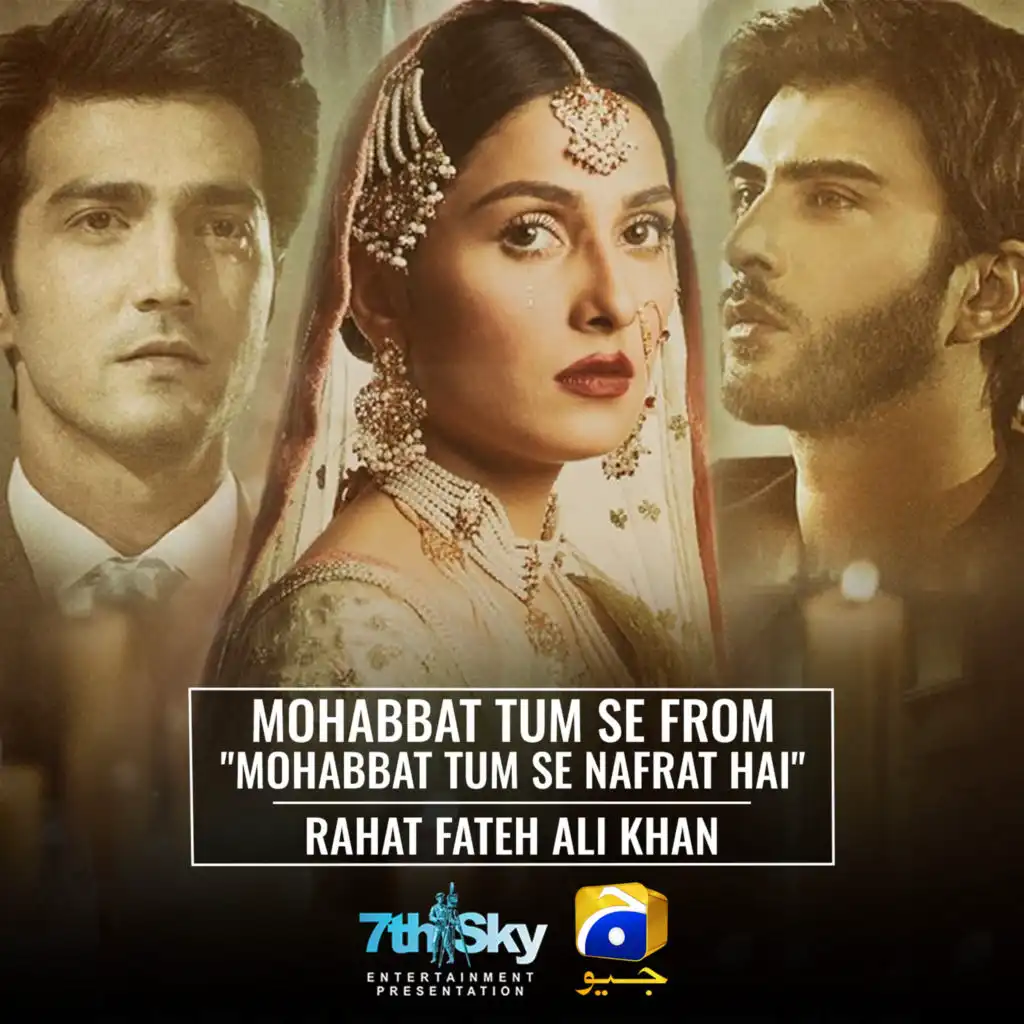 Mohabbat Tum Se (From "Mohabbat Tum Se Nafrat Hai")