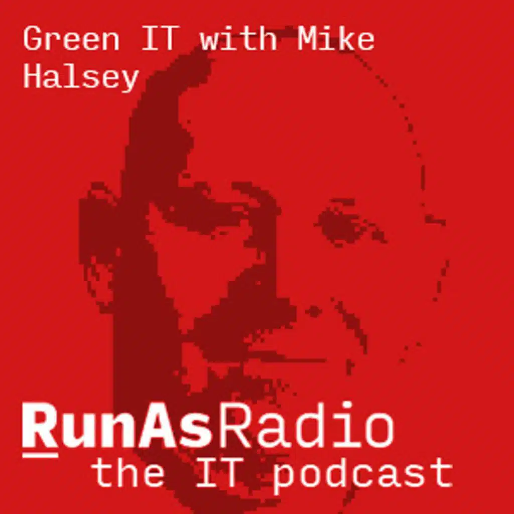 Green IT with Mike Halsey