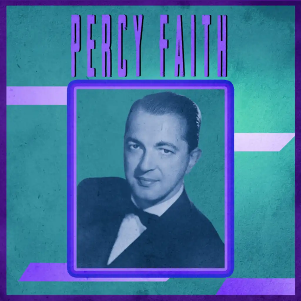 Felicia Sanders with Percy Faith & His Orchestra