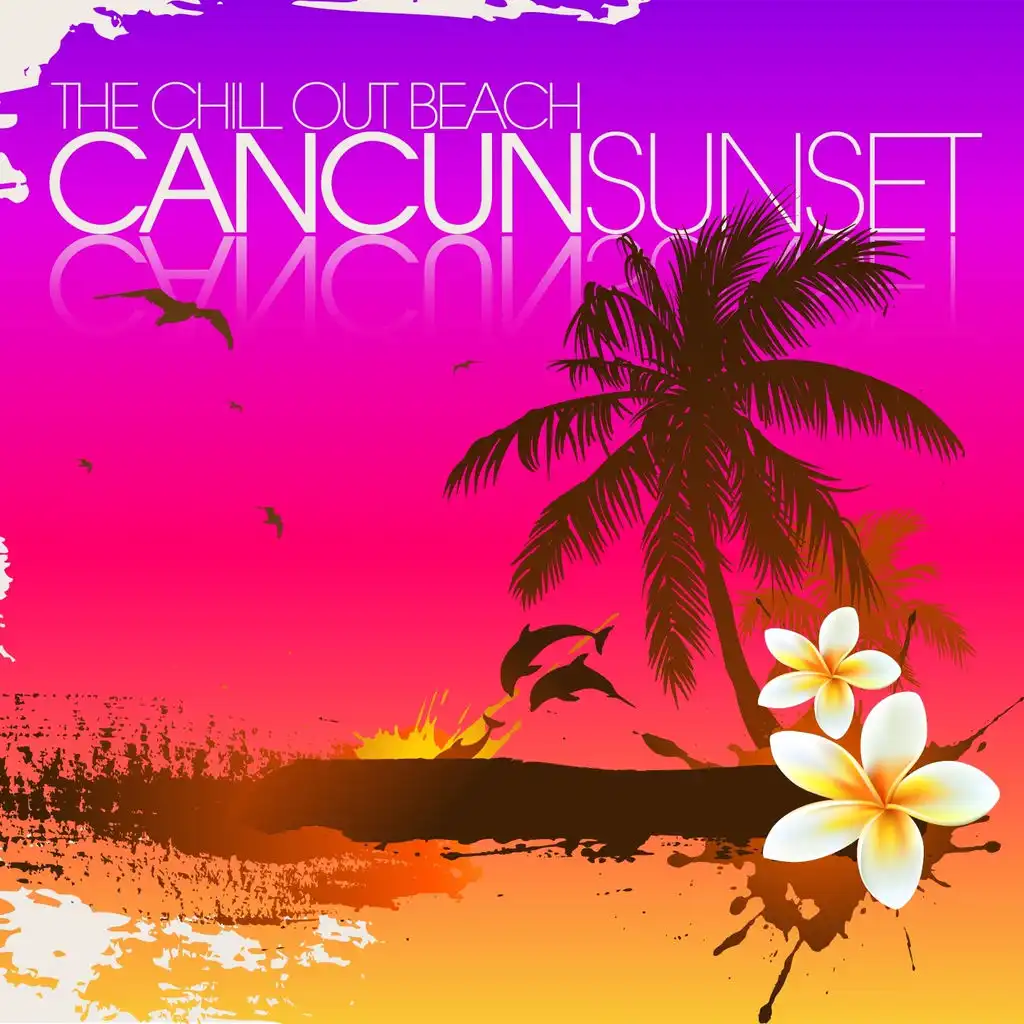 The Chill Out Beach : Cancun Sunset