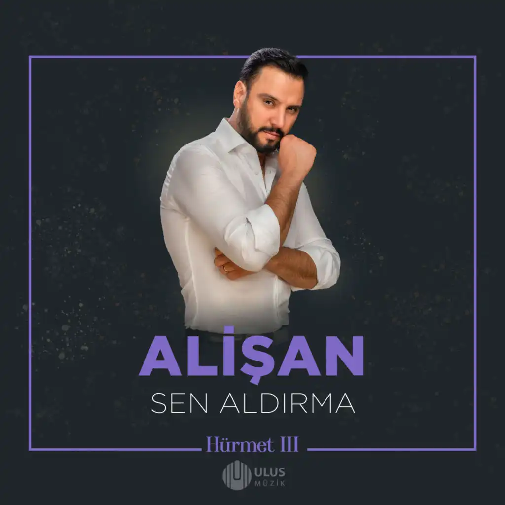 Alişan ( Serkan Burak Tektaş )