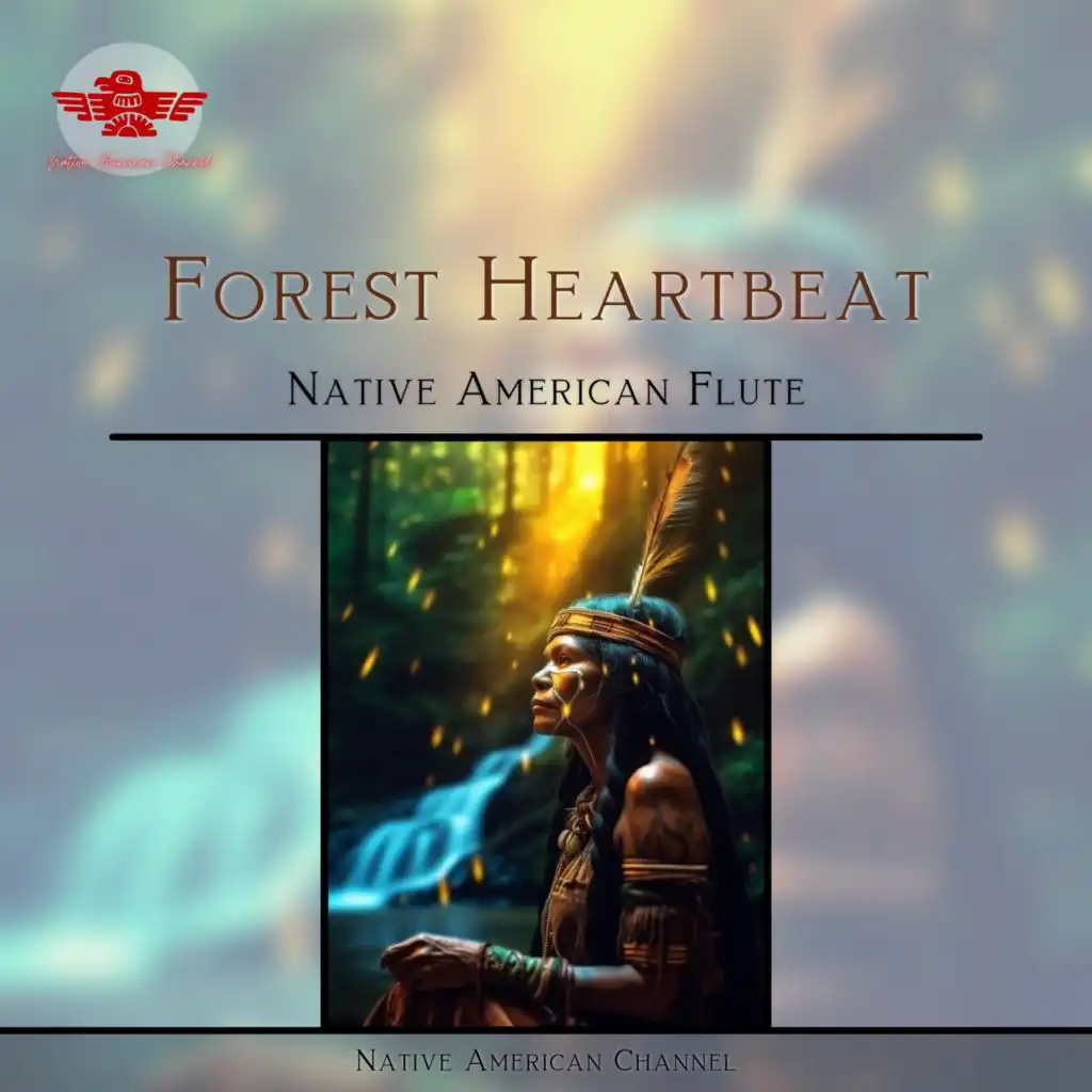 Forest Heartbeat: Native American Flute & Rustling Leaves