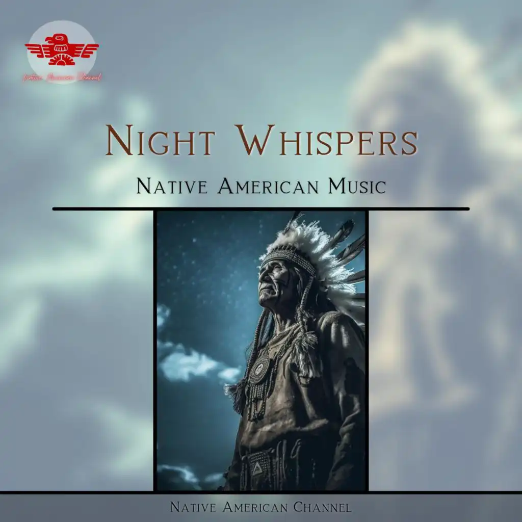 Night Whispers: Native American Music
