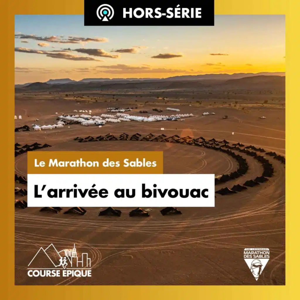 [MARATHON DES SABLES 2023]  "L'arrivée au bivouac"