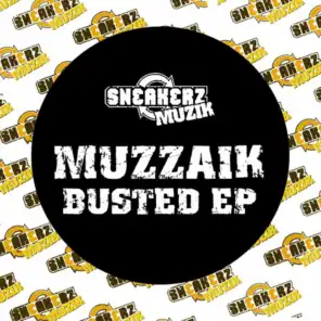 Muzzaik (Busted EP)