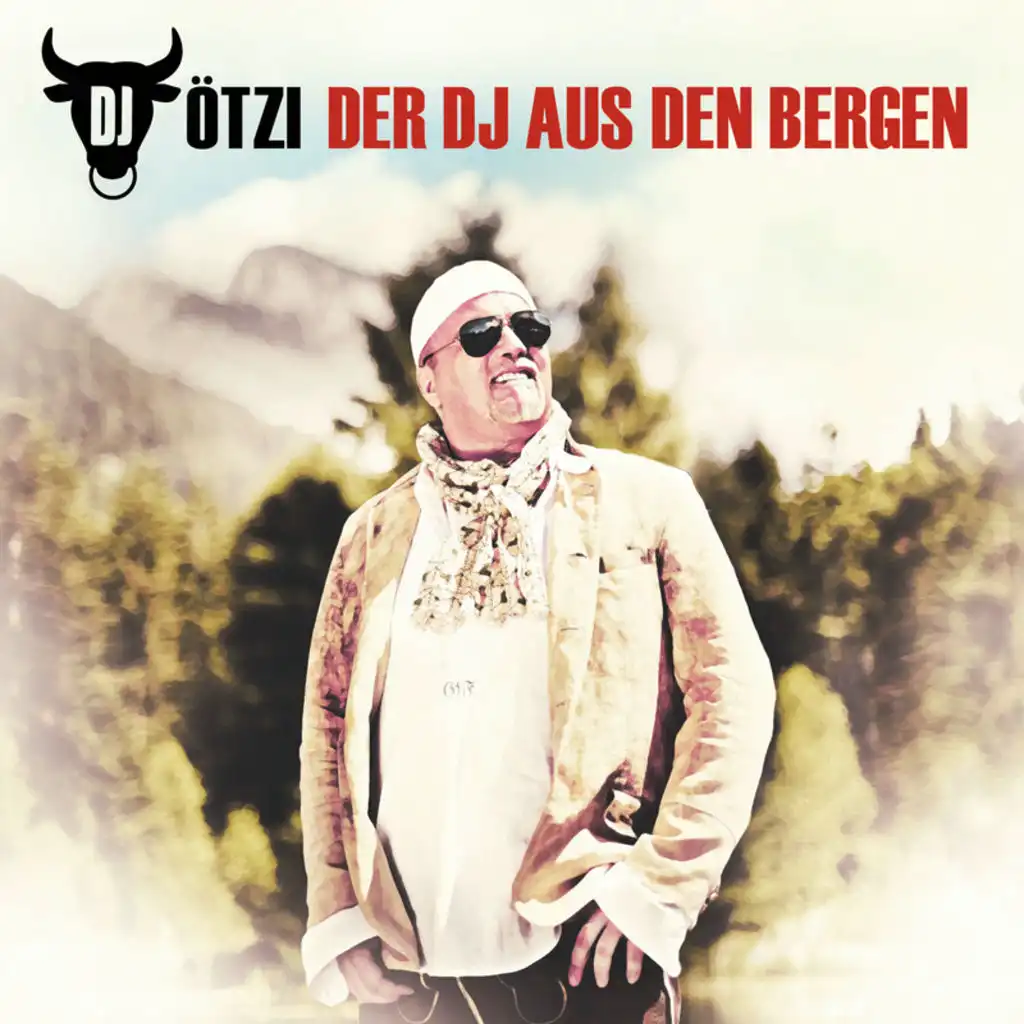 Der DJ aus den Bergen