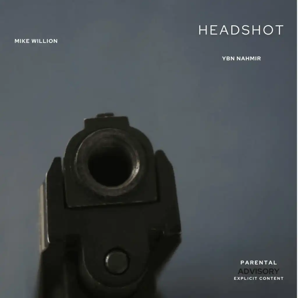 Headshot (feat. Ybn Nahmir)