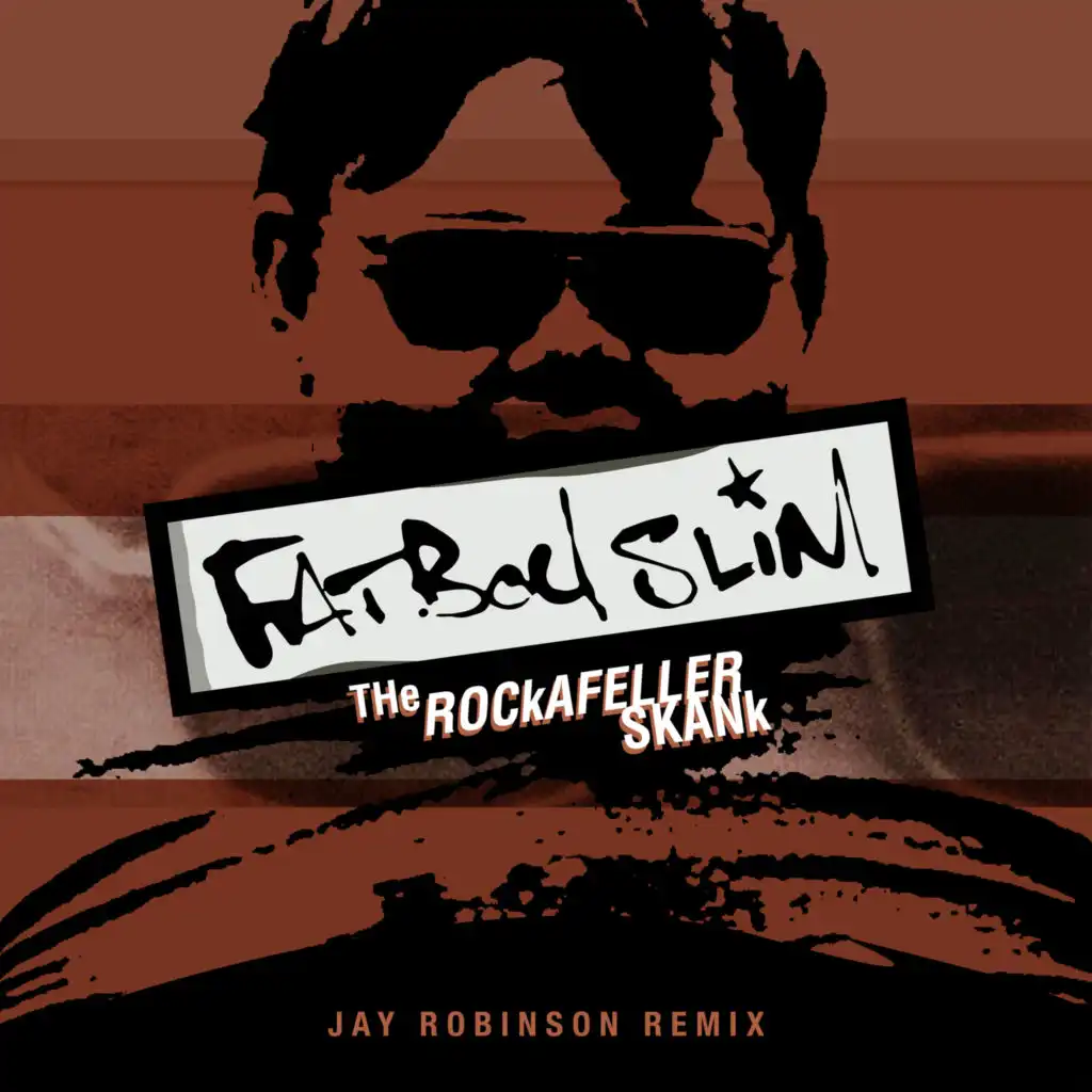 The Rockafeller Skank (Jay Robinson Remix) [Radio Edit] [feat. Sam La More]