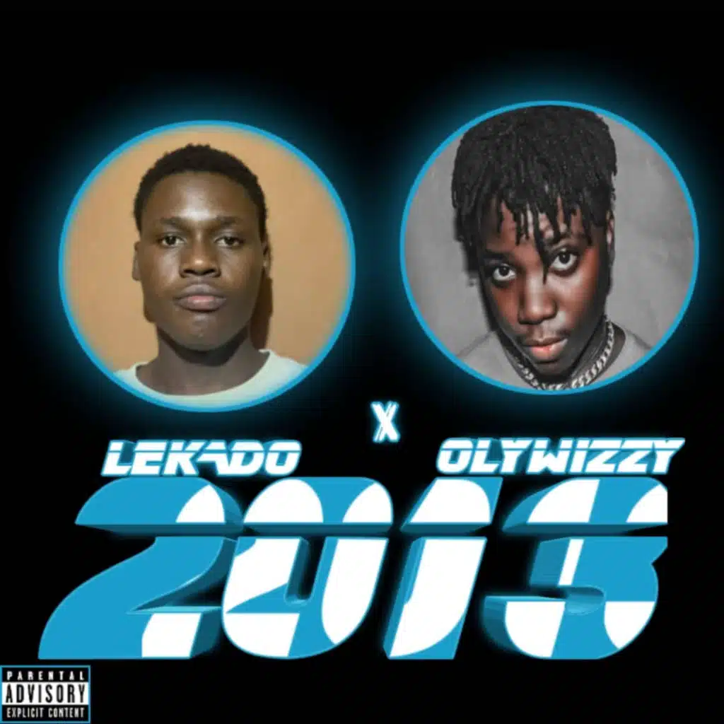 2013 (feat. Olywizzy)