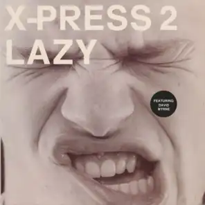 Lazy (feat. David Byrne) [Radio Edit]